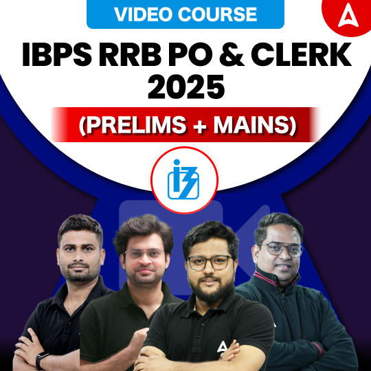 IBPS RRB PO & CLERK (Prelims + Mains) | Hinglish | Video Course By Adda247