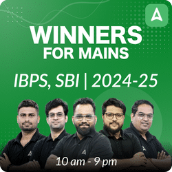 Winners for Mains | IBPS, SBI | 2024-25 | Online Live Classes by Adda 247