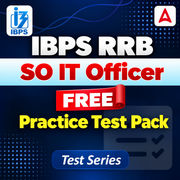 IBPS RRB SO IT Officer Free Practice Test Pack