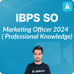 IBPS SO Marketing Officer 2024 Marketing ( Professional Knowledge) | Video Course by Adda 247