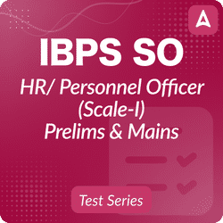 IBPS SO HR/ Personnel Officer 2025 Mock Test