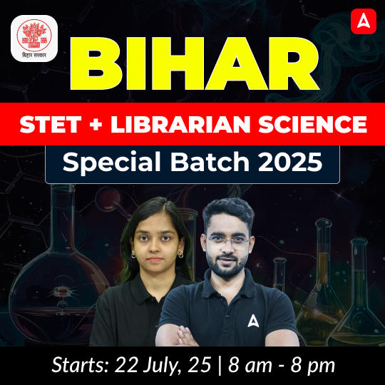 Bihar STET + Librarian Science Special  Batch 2025 | Online Live Classes by Adda 247