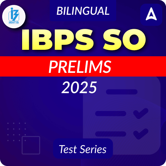 IBPS SO Prelims 2025 Mock Tests