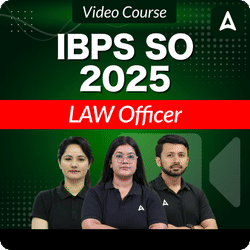 IBPS SO 2025 | LAW Officer | Video Course by Adda247