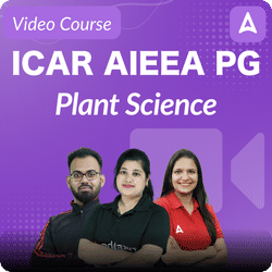 ICAR AIEEA PG Plant Science | Video Course by Adda247