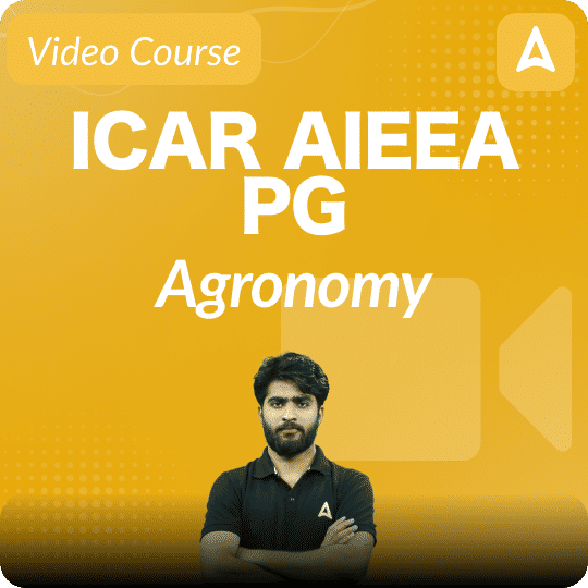 ICAR AIEEA PG Agronomy | Video Course by Adda247