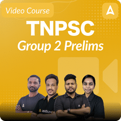 TNPSC Group 2 Prelims | Video Course by Adda247