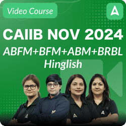 CAIIB NOV 2024 | ABFM+BFM+ABM+BRBL | Hinglish | Video Course by ADDA247