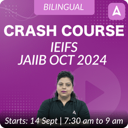 CRASH COURSE | IE & IFS | JAIIB OCT 2024 EXAM | Online Live Classes by Adda 247