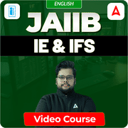 IE & IFS | JAIIB | English | Video Course by Adda247