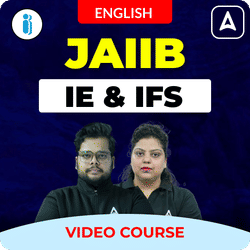 IE & IFS | JAIIB | English | Video Course by Adda247