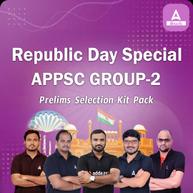 Republic Day Special APPSC Group 2 Prelims Selection Kit Pack | Online Live Classes by Adda 247