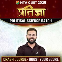 CUET 2025 PRATIGYA- Political Science Crash Course | CUET Live Classes based on the Latest Exam Pattern by Adda 247