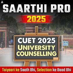 SAARTHI PRO 2025: Your Guide to CUET | University Counselling by Adda247