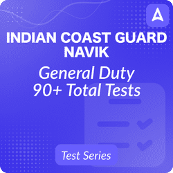 Indian Coast Guard Navik (General Duty) | Online Test Series By Adda247