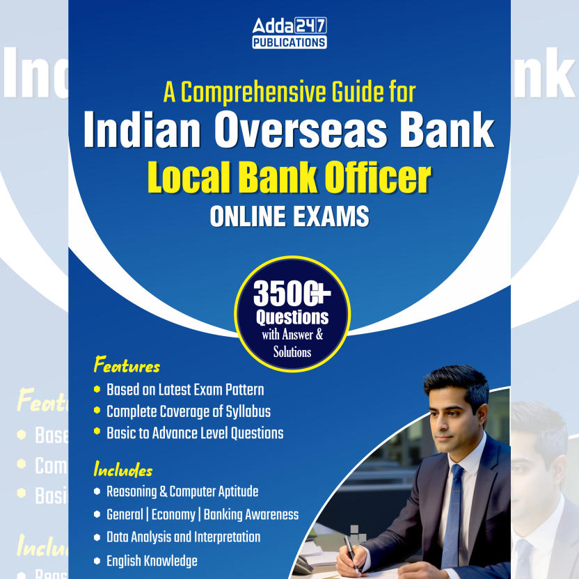 Comprehensive Guide For Indian Overseas Bank (IOB) LBO 2025| 3500+ Questions with Answer & Solutions (English Printed Edition) by Adda247