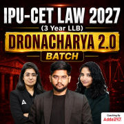 IPU-CET LAW 2027 (3 Year LLB) |  DRONACHARYA 2.0 BATCH | Online Coaching By Adda247