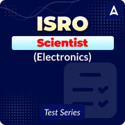 ISRO Scientist (Electronics) 2025 Mock Test Series