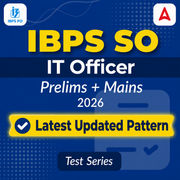 IBPS SO IT OFFICER 2026 Mock Test Series with Latest Pattern