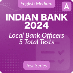 Indian Bank Local Bank Officers Mock Test Series 2024 by Adda247