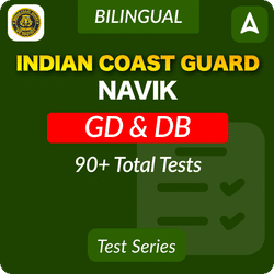 Indian Coast Guard Navik (GD & DB) Mock Test 2025