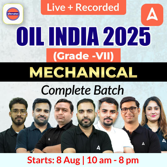 Achievers 1.0 - Oil India 2025 (Grade - VII) Mechanical Engineering | Bilingual | Online Live Classes by Adda 247