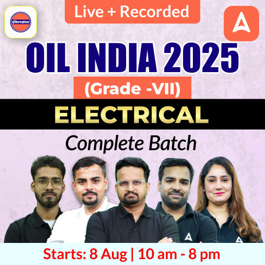 Achievers 1.0 - Oil India 2025 (Grade - VII) Electrical Engineering | Bilingual | Online Live Classes by Adda 247