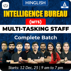 Intelligence Bureau (IB) 2025 Multi-Tasking Staff(MTS) Complete Batch | Hinglish | Online Live Classes by Adda 247