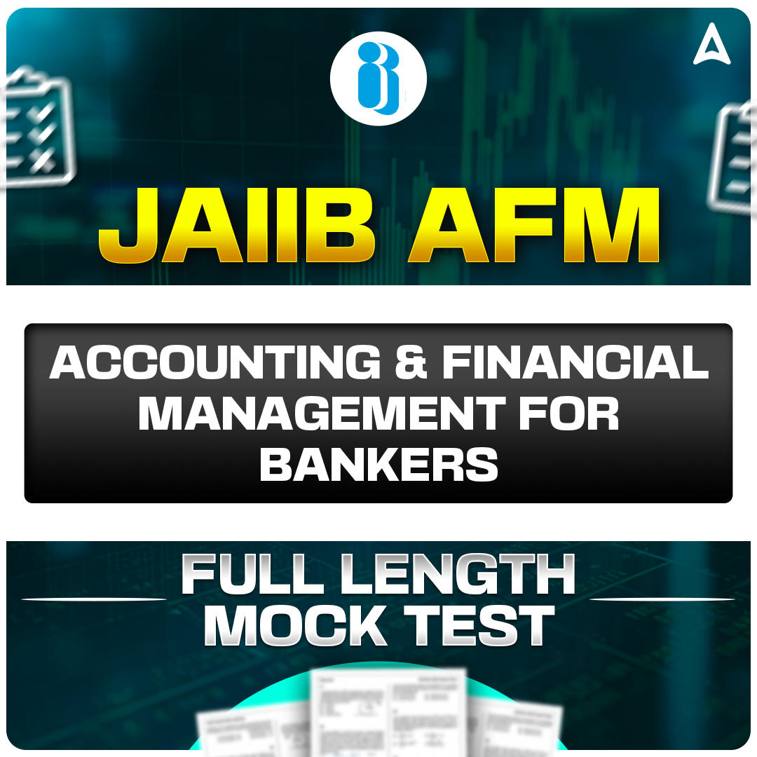 JAIIB AFM Mock Test 2026