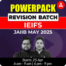 POWERPACK REVISION BATCH | IE & IFS | JAIIB MAY 2025 | English Medium | Online Live Classes by Adda 247