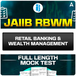 JAIIB RBWM Mock Test 2025