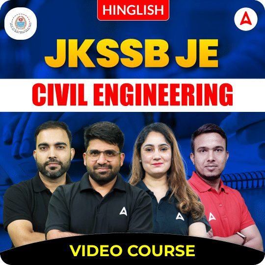 JKSSB JE | Civil Engineering | Hinglish | Video Course by Adda 247