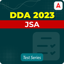 DDA Junior Secretariat Assistant Mock Test 2023