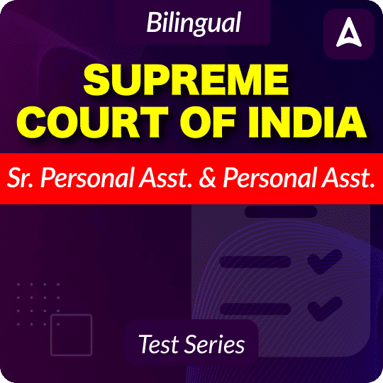 Supreme Court Sr. Personal Asst. & Personal Assistant Mock Test 2024-25