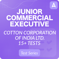 CCI - Cotton Corporation of India Junior Commercial Executive| Complete Test Series by Adda247