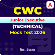CWC Junior Executive (Technical) 2026 Mock Test