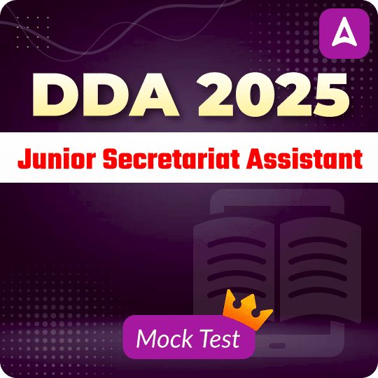 DDA Junior Secretariat Assistant 2025 Mock Test