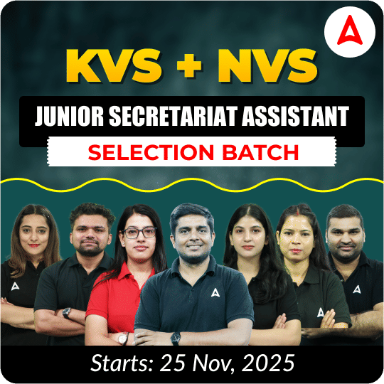 KVS + NVS | Selection Batch | Junior Secretariat Assistant 2025-26 | Online Live Classes by Adda247