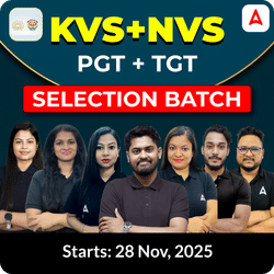 KVS + NVS | PGT + TGT | Selection Batch | Live + Recorded Batch | Online Live Classes by Adda 247