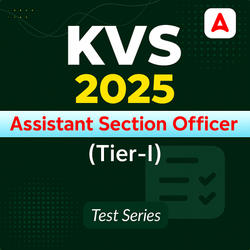 KVS Assistant Section Officer (Tier-I) 2025 Mock Test