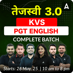 तेजस्वी 3.0 | KVS PGT ENGLISH | COMPLETE BATCH | ONLINE LIVE + RECORDED CLASSES BY ADDA 247