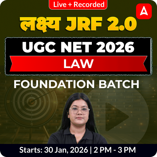 लक्ष्य JRF 2.0  | UGC NET 2026 LAW FOUNDATION BATCH | LIVE +RECORDED CLASSES BY ADDA 247