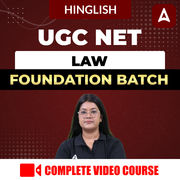 UGC NET LAW | Foundation Batch | Video Course by ADDA247