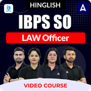 IBPS SO | LAW Officer | Video Course by Adda 247