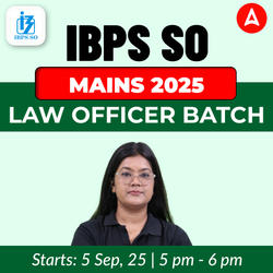 IBPS SO MAINS 2025 | LAW Officer Batch | Online Live Classes by Adda 247