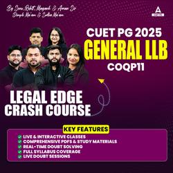 CUET PG GENERAL LLB (COQP11) | LEGAL EDGE CRASH COURSE | Online Coaching By Adda247 (As per Latest Syllabus)