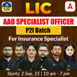 LIC - AAO Specialist Officer P2I Batch for Insurance Specialist | Online Live Classes by Adda 247