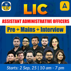 LIC - Assistant Administrative Officers (AAO) 2025 | Pre + Mains + Interview | Online Live Classes by Adda 247