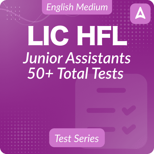 LIC HFL Junior Assistant Mock Test Series 2024