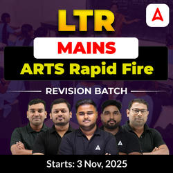 LTR Mains ARTS Rapid Fire Revision  Batch | Online Live Classes By Adda247